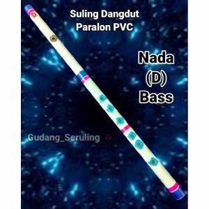 Suling dangdut nada D bas dari bahan pipa paralon PVC