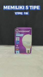 BOHLAM CHAMP SERIES 10 WATT GOODCHIP GC-8810C: LAMPU CHAMP SERIES SUPER TERANG 10 WATT GOODCHIP