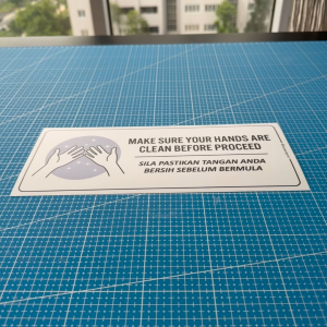 Clean Hand Before Go. Bersih Tangan. Premium Sticker Sign Signage Notice Label Reminder Peringatan. Wash Cuci Hygiene.