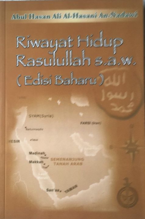 Riwayat Hidup Rasulullah S.A.W