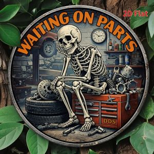 2D Flat-Waiting for Parts Funny Skeleton Mechanic Bronze Sign Garage Wall Decor Suitable for Mechanic Gifts Room Decoration