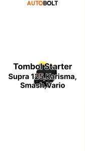 Tombol Starter Karisma & Supra X 125 Fitr New & Vario & Beat & Smash