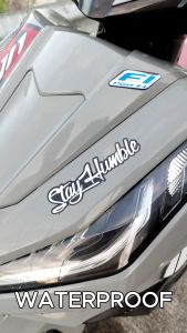 STAY HUMBLE Stickers for Motorcycle Sticker Waterproof Motor Helmet Sticker Hologram Vinyl Decals