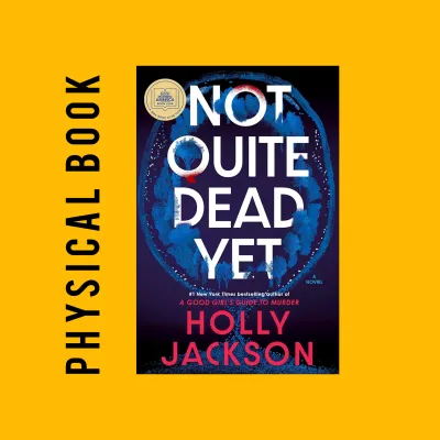 Holly Jackson Not Quite Dead Yet