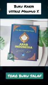 Kamus Mahmud Yunus 100% ORIGINAL Cetakan TERBARU Karya Prof Dr H Mahmdu Yunus Penerbit Mahmud Yunus Wa Dzurriiyah