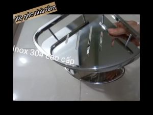 Kệ góc nhà tắm kệ để đồ nhà tắm inox 304 kệ góc 2 tầng đa năng nhà tắm inox 304