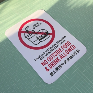 No Outside Food Drink Allowed. Dilarang Bawa Makanan Minuman. Sticker Sign Notice No Foods Drinks Beverages
