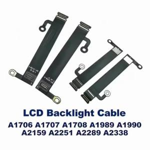 New For Macbook Pro LCD Backlight Cable A1707 A1708 A1989 A2251 A2289 A1990 A2289 A2338 Flex Cable 821-01228 821-01229