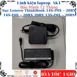 Sạc Laptop Lenovo ThinkBook 14S-IML - 20RX 14S-IML - 20RX 20RY 13S-IML - 20RS- Sạc Lenovo 20V-3.25A-65W Type C