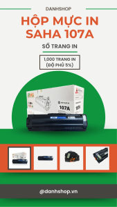 Hộp mực in 107A - SAHA - Dùng cho máy in HP Laser Jet 107A 107W 135A 135W 135FNW
