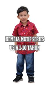 KEMEJA ANAK MOTIF RANDOM ( MOTIF ACAK ) 1-10 TAHUN TERKINI TERMURAH