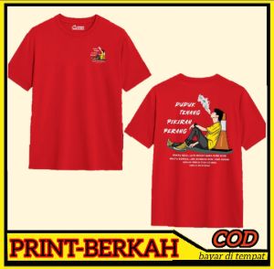 KAOS OBLONG KEKINIAN SPESIAL-DUDUK TENANG PIKIRAN OERANG-ANAK DAN DEWASA LENGAN PENDEK COMBET 30-S KEREN BANGET