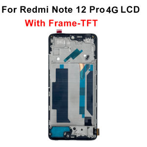 TFT 6.67" For Xiaomi Redmi Note 12 Pro 4G LCD Touch Screen Digitizer For Redmi Note 12 Pro Display 2209116AG Replacement Parts
