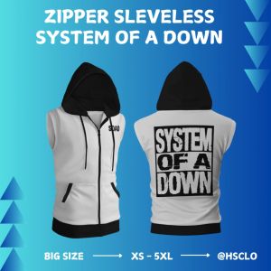 Zipper Sleveless HSCLO Warna Putih Musik Band System Of A Down Bahan Fleece Jaket Tanpa Lengan Ukuran Jumbo Big Size XS S M L XL XXL 3XL 4XL 5XL