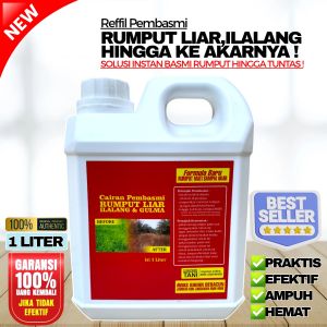 PEMBASMI RUMPUT LIAR | ILALANG | GULMA 100% AMPUH MATI SAMAPAI KE AKAR | ISI 1 LITER