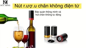 Hút chân không tự động bảo quản rượu vang