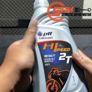 Oli Samping PTT Hi Speed 2T 1L 2 Stroke JASO FC API TC Lubricants Oil Motor Ninja F1zr RX King