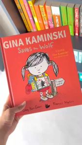 Gina Kaminski Saves the Wolf by Craig Barr-Green