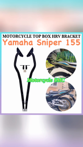 Motorcycle HRV Rear Top Box Bracket Heavy Duty For Yamaha Sniper 155 Made in Thailand