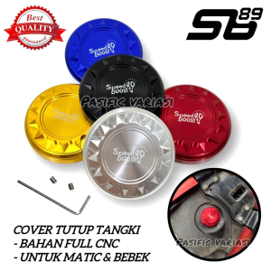 Cover Tutup Tangki Merek Original SPEEDBOOST89 CNC IMPORT Untuk Motor Matic Bebek Bisa untuk Beat Vario Mio Supra dan lain-lain