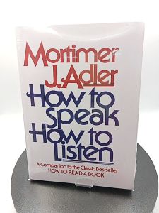 How to Speak How to Listen by Mortimer J. Adler [OEM Paperback]