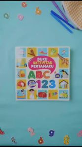 Family Boardbook Anak: Buku Aktivitas Pertamaku ABC 123 Ziyad Books