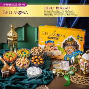 Paket BERKAH 2025 BELLAROSA PARCEL PARSEL LEBARAN HAMPERS KUE KERING
