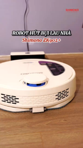 Robot Hút Bụi Lau Nhà SHIMONO Hộ Trợ Giọng Nói Tiếng Việt Lưu 5 Bản Đồ và Tạo 8 Tường Ảo ZK902+