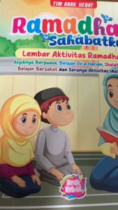 RAMADHAN SAHABATKU: LEMBAR AKTIVITAS RAMADHAN (A5) ANAK HEBAT