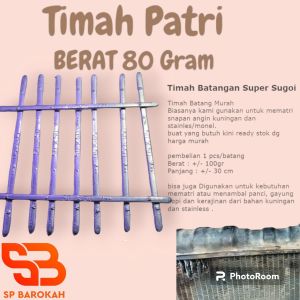 TIMAH SOLDER PATRI BATANGAN 5 BIJI