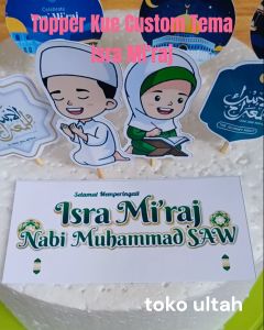 Topper Tema Isra Miraj Nabi Muhammad SAW untuk Hiasan Kue / Tumpeng Perayaan