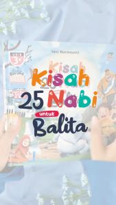 Ziyadbooks - Buku Cerita Anak Islami - Kisah 25 Nabi untuk Balita