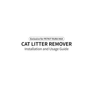 PETKIT Cat Litter Remover (Exclusive for PETKIT PURA MAX)