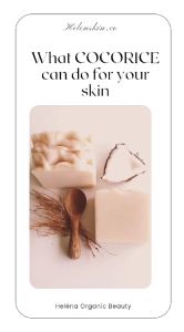 Heléna Organic CocoRice Body Soap: Safe for ALL Skin Types