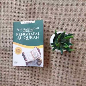 Langkah Mudah Menjadi Penghafal Al Quran - PQS Sumber Ilmu