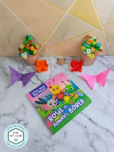 Little Tales Big Values: Rosie is Always Bored