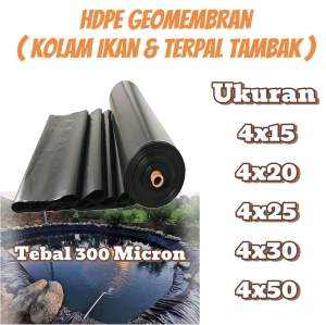 Plastik Hdpe geomembran tebal 300 micron Berbagai ukuran ( kolam ikan & Terpal Tambak )