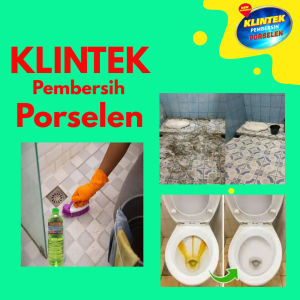KLINTEK PORSELEN 1 LITER Porselen 10X Lebih kuat dan ampuh bersihkan kerak kamar mandi/cairan pembersih kerak kamar mandi/obat pembersih kerak kamar mandi