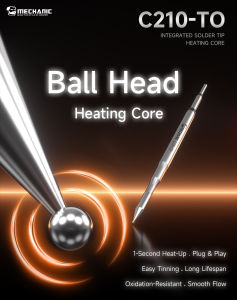 MECHANIC C210-TO Heating Core Ball Head - Multi-layer Electroplating Fast Heating Replacement for 210 Solder Station BGA Repair