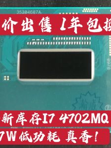 I7 4600M4700MQ 4702MQ 4710MQ 4800MQ 4900MQ 4712MQ 4910MQ CPU