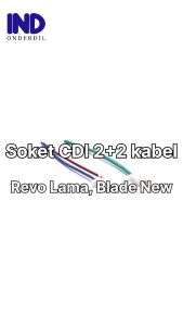 Soket CDI 2 Kabel Revo Lama Blade New Socket Cop Cable Old New