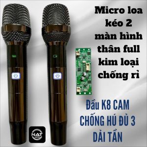 Micro loa kéo 2 màn T40 thân full kim loại bóng cao cấp đầu Mic K8 CAM đủ dãi tần