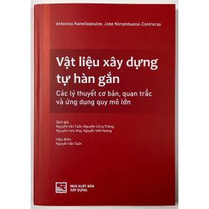 Vật Liệu Xây Dựng Tự Hàn Gắn: Các Lý Thuyết Cơ Bản Quan Trắc Và Ứng Dụng Quy Mô Lớn