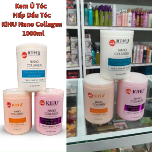 Kem Ủ Tóc Hấp Dầu KiHU Nano Collagen Siêu Dưỡng 1000ml Giúp Tóc Xuông Mượt Óng Ả.