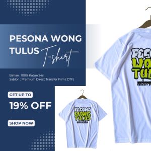 Kaos Lokalan | Pesona Wong Tulus Series