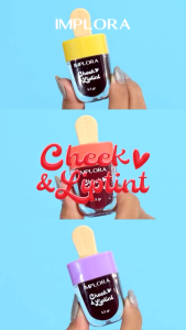IMPLORA Cheek & Lip Tint Ice Cream Long Wearing 5.5gr - Warna Pigmented dan tahan Lama