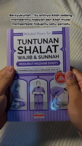 Buku Tuntunan Shalat Wajib dan Sunnah Menurut Mazhab Syafii | Penerbit Aqwam