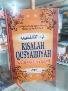 Risalah Qusyairiyah. Sumber kajian ilmu tasawuf. Buku tebal dan lengkap tentang Tasawuf