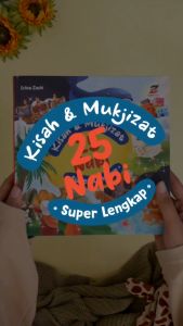 Kisah dan Mukjizat 25 Nabi superlengkap Super Lengkap Ziyadbooks