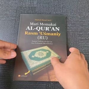 MARI MEMAKAI AL QUR AN ROSM UTSMANIY